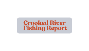 Crooked River Update October 25th, 2024