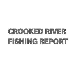 Crooked River Update June 21, 2024