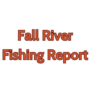 Fall River Update May 18, 2024