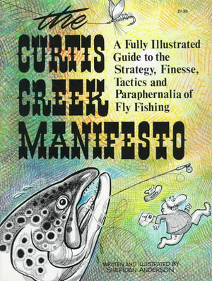 Curtis Creek Manifesto - Fly and Field Outfitters - Online Flyfishing Shop